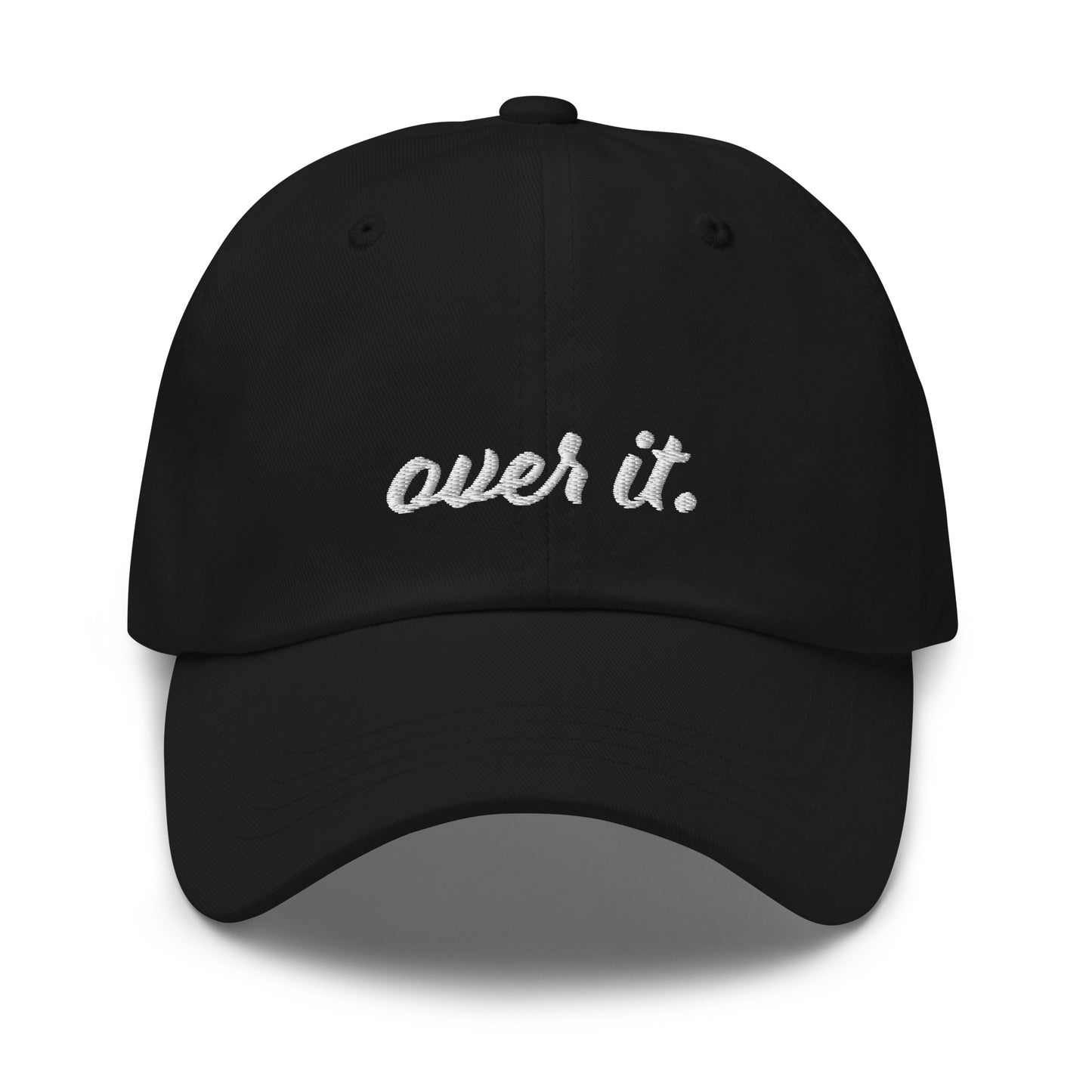 Cap - over it.