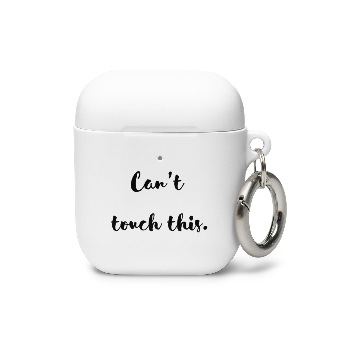 AirPods Case - Can't touch this