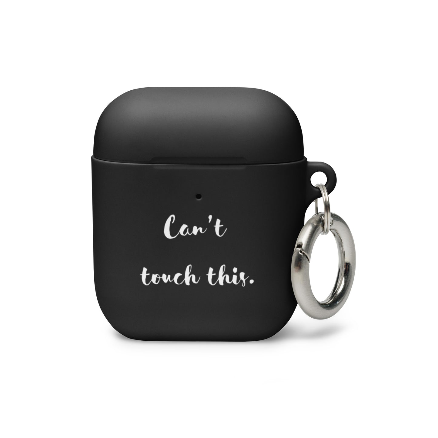 AirPods Case - Can't touch this