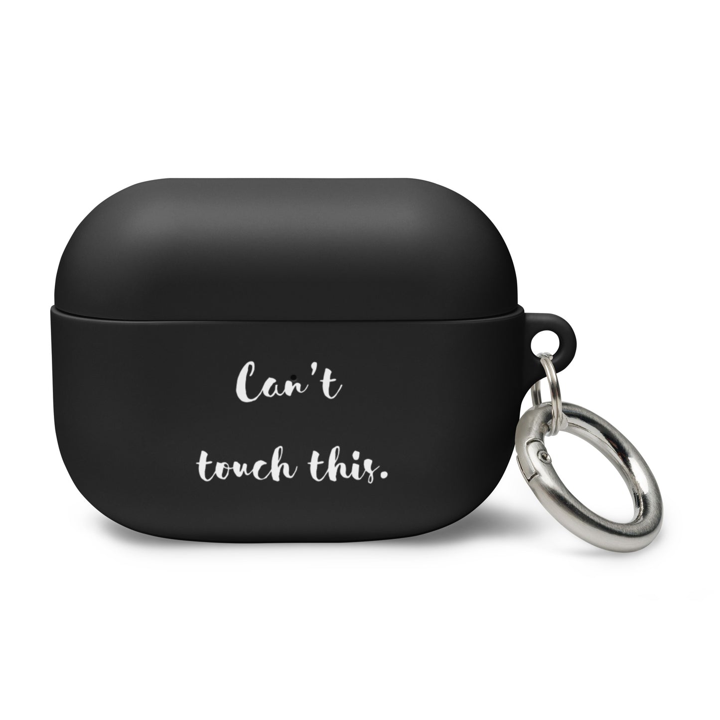 AirPods Case - Can't touch this