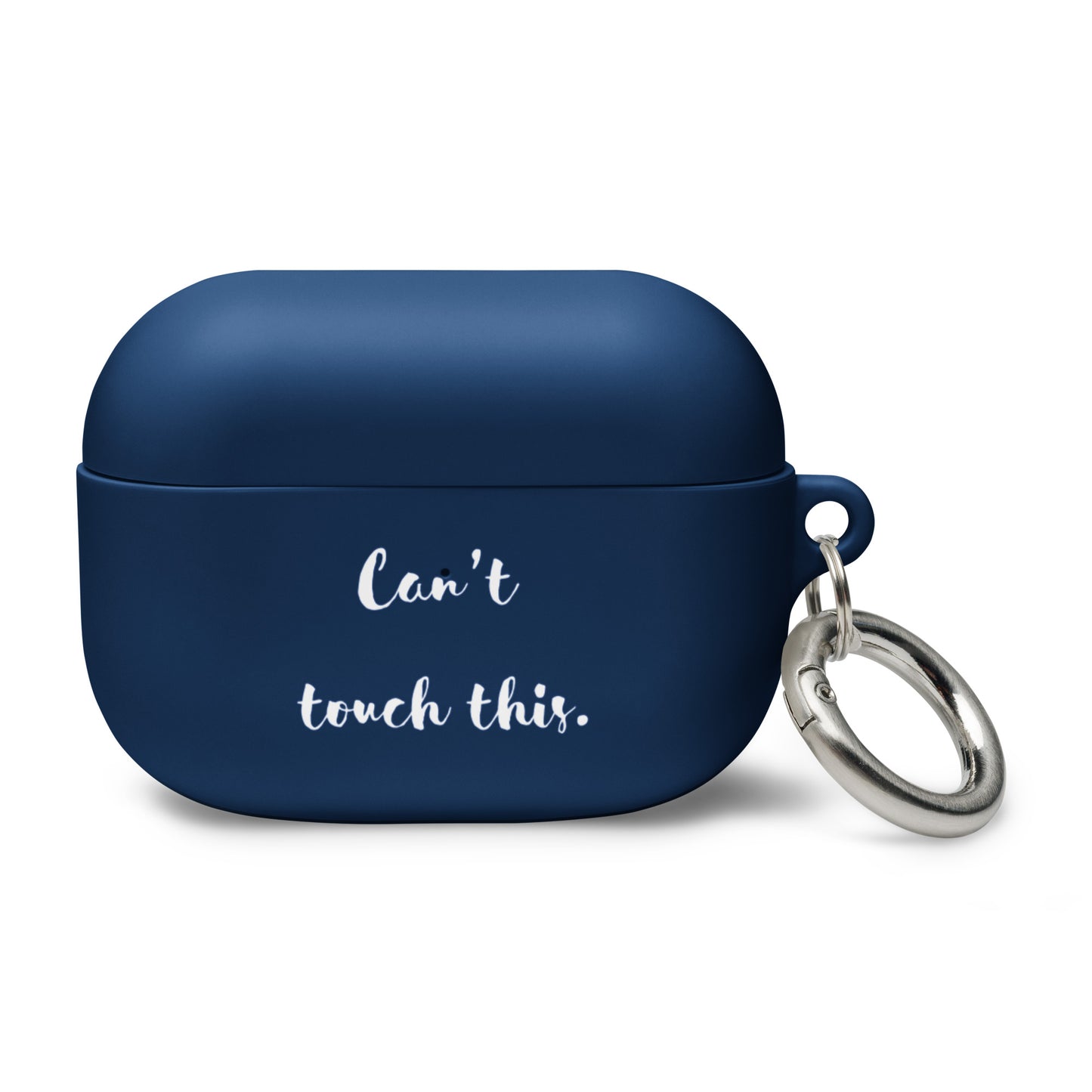 AirPods Case - Can't touch this