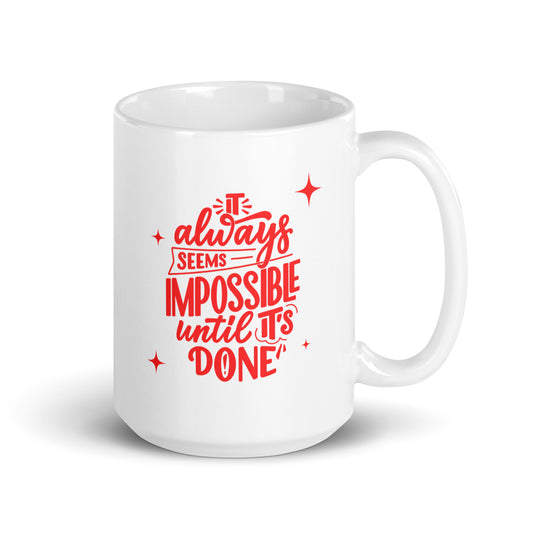 Kaffeetasse - It Can Be Done